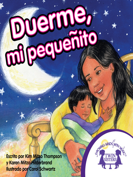 Title details for Duerme, Mi Pequenito by Kim Mitzo Thompson - Available